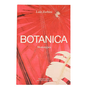 Ingram Books Luiz Zerbini: Botanica: Monotypes 2016-2020