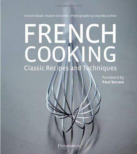 Flammarion Books French Cooking: Classic Recipes and Techniques