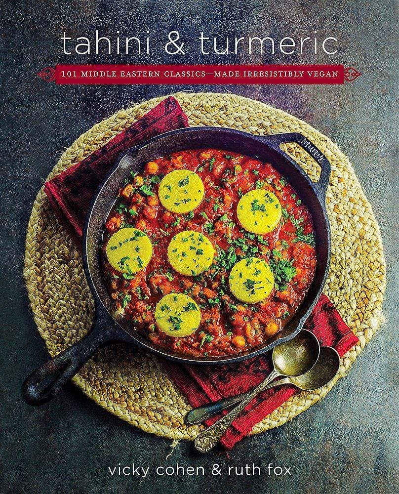 Hachette Books Books Tahini and Turmeric: 101 Middle Eastern Classics--Made Irresistibly Vegan