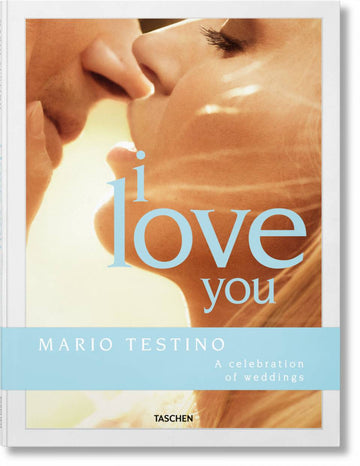 Tachen Books Mario Testino. I Love You.